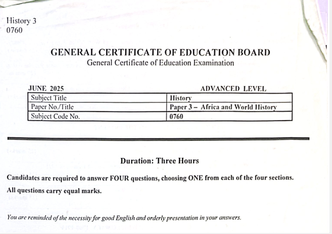 GCE Advence level History Paper 3 – Africa and World History – June 2025