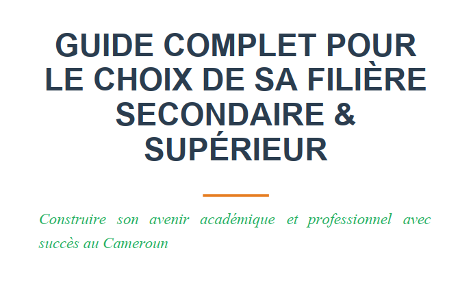 Guide complet pour le choix de sa filiere secondaire, superieur